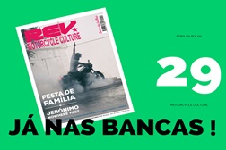 REV - a edição número 29 da Revista de Motorcycle Culture já está nas bancas.