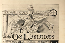 Biblioteca Geral da Universidade  de Coimbra Mostra os seus Tesouros 2 - "Os Lusíadas com argumentos novos em estancias heroicas"