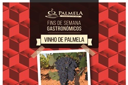 Vinho de Palmela dá mais sabor aos próximos Fins de Semana Gastronómicos