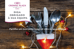 Crowne Plaza Porto prepara festividades de Natal para empresas e grupos