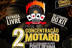 2.ª Concentração do Moto Club Ases de Ponte de Lima, 20 a 22 de junho