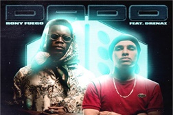 Rony Fuego edita o single "Dado" feat. DreNaz