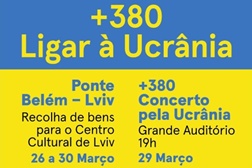 CCB promove iniciativa solidária para ajudar a Ucrânia - Recolha de bens e Concerto no Grande Auditório