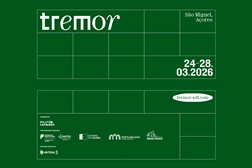 Festival Tremor fecha programa, anuncia alinhamento diário e lança bilhetes de fim-de-semana