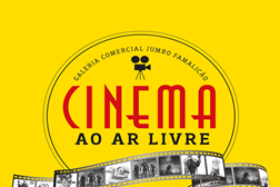 Cinema Gratuito ao Ar Livre na Galeria Jumbo de Famalicão