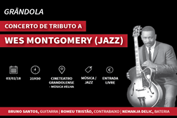 Concerto de Tributo a Wes Montgomery em Grândola