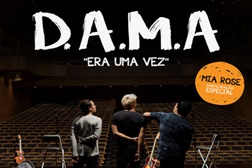 D.A.M.A em concerto na Figueira da Foz