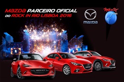 Mazda é "Carro Oficial" do Rock in Rio - Lisboa 2016