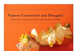 Oficina "Vamos construir um dragão?" - 29 de junho na Livraria Ler Devagar