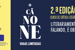 2.ª edição do curso de crítica literária "O Cânone: dez lições de literatura portuguesa"