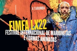 22.º FIMFA - Festival Internacional de Marionetas e Formas Animadas no Teatro São Luiz