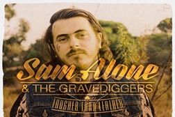 Sam Alone & The Gravediggers editam novo álbum "Tougher Than Leather" - Apresentações ao vivo em Paços de Ferreira e Lisboa