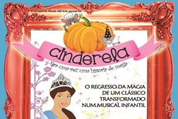 Musical Infantil “Cinderela, Uma História de magia” no Teatro Ibérico