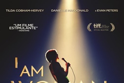 I Am Woman: A Voz da Mudança