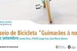 Passeio de Bicicleta “Guimarães à noite” - Inscrições abertas