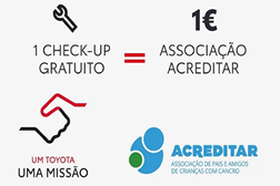 Um Toyota uma Missão: 33.000 euros angariados para a associação Acreditar - Contribuir para as famílias que acompanham crianças em tratamentos oncológicos