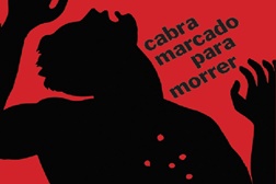 Cabra Marcado para Morrer