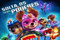Patrulha Pata: o Super Filme (2023) - 28 de Setembro de 2023