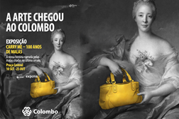 “A Arte Chegou ao Colombo”: 100 anos de malas e conta com peças icónicas - A partir de 10 de Setembro a exposição “CARRY ME – 100 Anos de Malas”