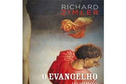 Novidades Livros: "O Evangelho segundo Lázaro" de Richard Zimler 