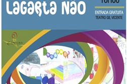 Lagarta Sim, Lagarta Não no Theatro Gil Vicente