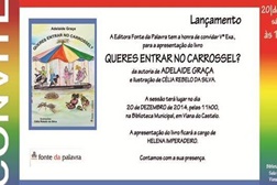 Lançamento do livro infantil "Queres Entrar no Carrossel?" de Adelaide Graça