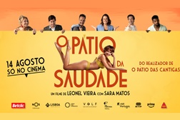 O Pátio da Saudade - Estreia 14 de Agosto
