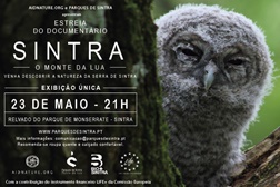 Documentário “Sintra – O Monte da Lua” em exibição noturna única no relvado de Monserrate dia 23 de Maio
