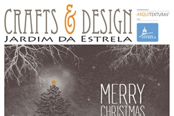 Mercado Crafts & Design no Jardim da Estrela a triplicar neste Natal
