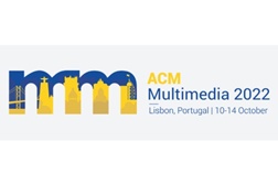 Lisboa recebe ACM Multimedia 2022 - O principal evento internacional de multimédia 