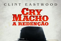 Cry Macho - A Redenção