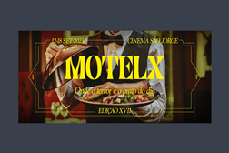 MOTELX 2023 – Anunciados vencedores da 17ª Edição - Edição de 2024 irá acontecer entre 10 a 16 de Setembro de 2024