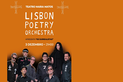 Lisbon Poetry Orchestra anuncia concerto no Teatro Maria Matos - Música e poesia entregue com alegria, força e crença