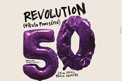 "REVOLUTION (título provisório)" em digressão pelos 50 anos do 25 de abril - Quatro companhias de teatro celebram juntas