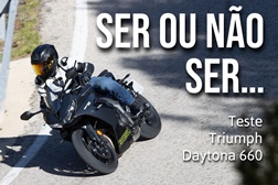 Teste Triumph Daytona 660 - Ser ou não Ser…