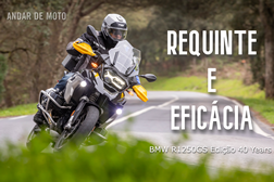 Teste BMW R1250GS Edição 40 Years GS - Requinte e Eficácia