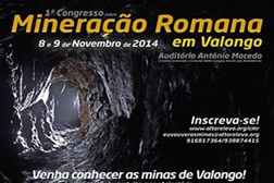 1º Congresso sobre a Mineração Romana em Valongo
