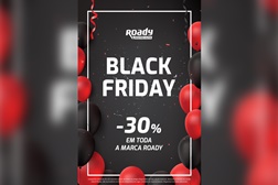 Roady assinala Black Friday com 30% de desconto em marca própria - A decorrer entre os próximos dias 25 e 26 de novembro