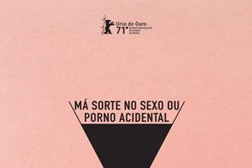Má Sorte no Sexo ou Porno Acidental