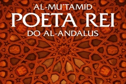 Al Mu'tamid,  Poeta Rei do Al-Andalus em concerto