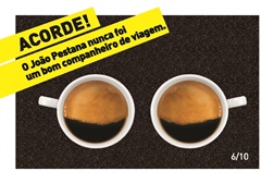 Segunda fase da campanha “O Café e o Estado de Alerta”