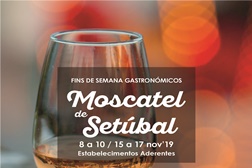  Fins de Semana Gastronómicos do Moscatel de Setúbal em Palmela