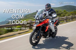 Teste Suzuki V-Strom1050 XT - Aventura com todos