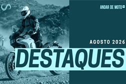 Os destaques do mês de agosto de 2026
