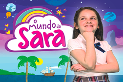 Descubra o "Mundo da Sara"