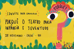 Fértil Cultural promove conversa online “Porquê o Teatro Para a Infância e Juventude” 