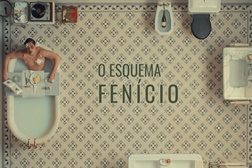 O Esquema Fenício - Estreia 29 de Maio