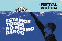 FESTIVAL POLÍTICA abre Concurso para bolsas de criação - Concurso para jovens artistas, ativistas e criadores para as edições de Coimbra e Loulé