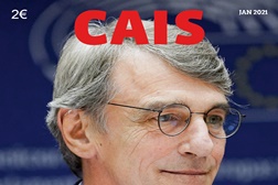 Presidente do Parlamento Europeu é o diretor convidado da Revista CAIS de janeiro