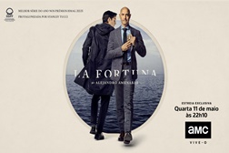 AMC estreia em exclusivo nova série original "La Fortuna"